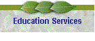 Education Services